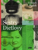 Sestry Dietlovy (Vojtěch Mašek)