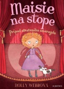 Maisie na stope 2 Prípad strateného smaragdu (Holly Webb, Jana Báliková)