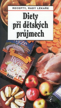 Diety při dětských průjmech (Jaroslav Hejzlar, Daniela Tůmová)