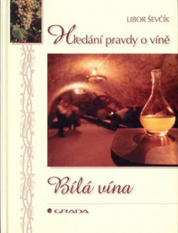 Bílá vína (Libor Ševčík)