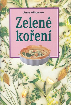 Zelené koření (Anne Wilson)