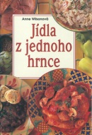 Jídla z jednoho hrnce (Anne Wilson)