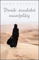 Deník saúdské manželky (Soňa Bulbeck)