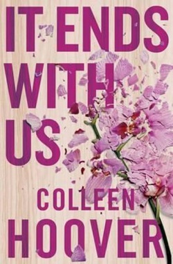 It Ends With Us (Colleen Hoover)