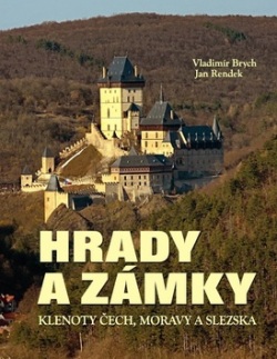 Hrady a zámky (Jan Rendek, Vladimír Brych)