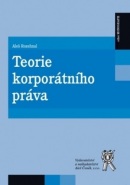 Teorie korporátního práva (Aleš Rozehnal)