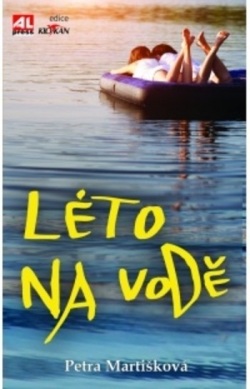 Léto na vodě (Petra Martišková)