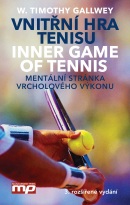 Vnitřní hra tenisu (W. Timothy Gallwey)