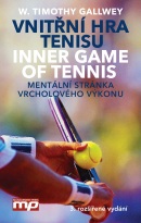 Vnitřní hra tenisu (Timothy W. Gallwey)