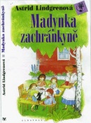 Madynka zachránkyně (Astrid Lindgren)