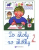 Do školy zo škôlky 2 (Andrej Čerevka)