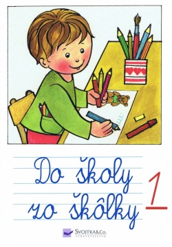 Do školy zo škôlky 1 (Andrej Čerevka)