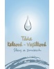 Slzy a smiech, 2. vydanie (Táňa Keleová-Vasilková)