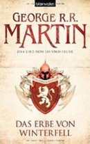 Das Lied von Eis und Feuer 02: Das Erbe von Winterfell (George R. R. Martin)