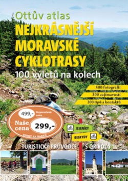 Ottův atlas Nejkrásnější moravské cyklotrasy (Ivo Paulík)