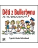 Děti z Bullerbynu (audiokniha) (Astrid Lindgren, Libuše Šafránková)