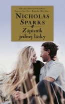 Zápisník jednej lásky, 3. vydanie (Nicholas Sparks)