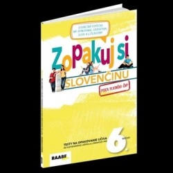 Zopakuj si slovenčinu - 6. ročník (kolektív)