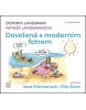 Dovolená s moderním fotrem (audiokniha) (František Stárek Čuňas, Marian Čuňas)