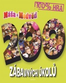 Máša a medvěd - 200 zábavných úkolů (kolektív)