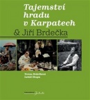 Tajemství hradu v Karpatech & Jiří Brdečka (Lukáš Skupa, Tereza Brdečková, Jiří Brdečka)