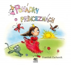 Pohádky o princeznách (audiokniha pro děti) (František Zacharník)