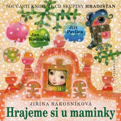 Hrajeme si u maminky + CD (Václav Fischer, Jiřina Rákosníková, Václav Čtvrtek)