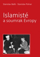 Islamisté a soumrak Evropy (Stanislav Polnar; Stanislav Balík)