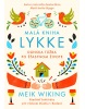 Malá kniha lykke (Meik Wiking)