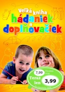 Veľká kniha hádaniek a doplňovačiek (1. akosť) (Ivana Maráková, Romana Šíchová)
