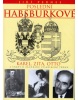 Poslední Habsburkové (Pavel Paleček, Martin Nekola, Jiří Pernes)