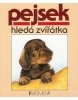 Pejsek hledá zvířátka (Jindřich Balík)