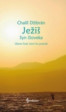 Ježiš Syn človeka (1. akosť) (Chalíl Džibrán)