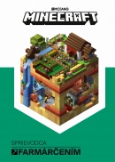 Minecraft Sprievodca farmárčením (Kolektív)