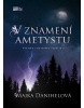 V znamení ametystu (Majka Danihelová)