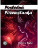 Posledná Pozemšťanka (1. akosť) (Katarína Soyková)