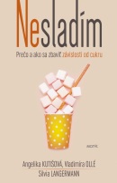 Nesladím (1. akosť) (A. Kutišová, S. Langermann, V. Ollé)