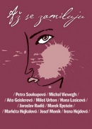 Až se zamiluju (Petra Soukupová, Miloš Urban, Michal Viewegh, Aňa Geislerová)