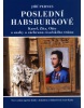 Poslední Habsburkové (Jiří Pernes)