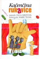 Kačenčina rukavice (Olga Krijtová, Marie Tichá)