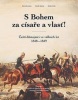 S Bohem za císaře a vlasť! (Zdeněk Munzar, Zdeněk Vašek, Milan Hlavačka)