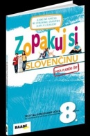 Zopakuj si slovenčinu - 8. ročník (kolektív)