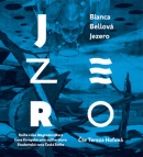 Jezero (audiokniha) (Tereza Hofová, Bianca Bellová)