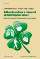 Asthma bronchiale a chronická obstrukční plicní nemoc (Kateřina Neumannová, Vítězslav Kolek)