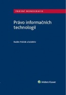 Právo informačních technologií (Radim Polčák)