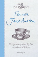 Tea with Jane Austen (Pen Vogler)