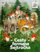 Cesty formana Šejtročka (Václav Čtvrtek)