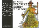 Evropské dějiny v datech (Petr Urban, Jiří Pernes)