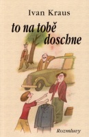 To na tobě doschne (Ivan Kraus, Jan Brychta)