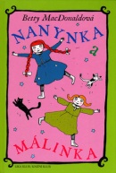 Nanynka a Málinka (Lucie Štamfestová, Betty MacDonaldová)